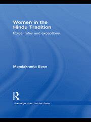 Women in the Hindu Tradition: Rules, Roles, and Exceptions